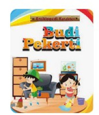 Image of ENSIKLOPEDIA KARAKTER BUDI PEKERTI