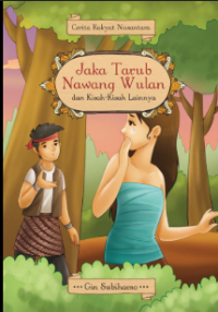 Image of JAKA TARUB NAWANG WULAN DAN KISAH-KISAH LAINNYA