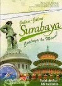 Image of JALAN-JALAN SURABAYA ENAKNYA KE MANA?