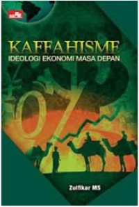 Image of KAFFAHISME IDEOLOGI EKONOMI MASA DEPAN