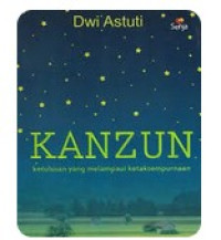 Image of KANZUN KETULUSAN YANG MELAMPAUI KETAKSEMPURNAAN