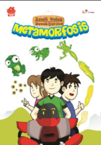 Image of KOMIK SAINS BOCAH CERDAS METAMORFOSIS