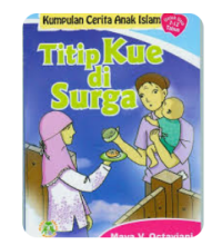 Image of Kumpulan Cerita Anak Titip Kue di Surga