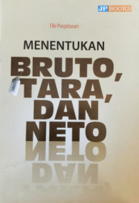 Image of Menentukan Bruto, Tara, dan Neto