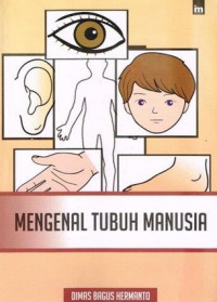 Image of MENGENAL TUBUH MANUSIA