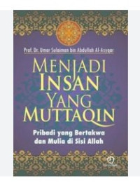 Image of Menjadi Insan Yang Muttaqin