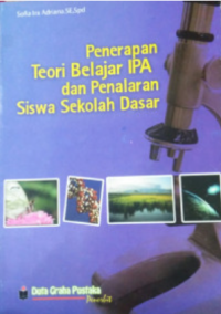 Image of Penerapan Teori Belajar IPA dan Penalaran Siswa Sekolah Dasar