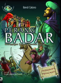 Image of PERANG BADAR KEMENANGAN PERTAMA PASUKAN MUSLIM