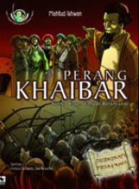 Image of PERANG KHAIBAR KETIKA KAUM YAHUDI BERKHIANAT