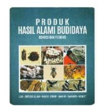 Image of Produk Hasil Alami Budidaya (Kondisi dan Peluang)